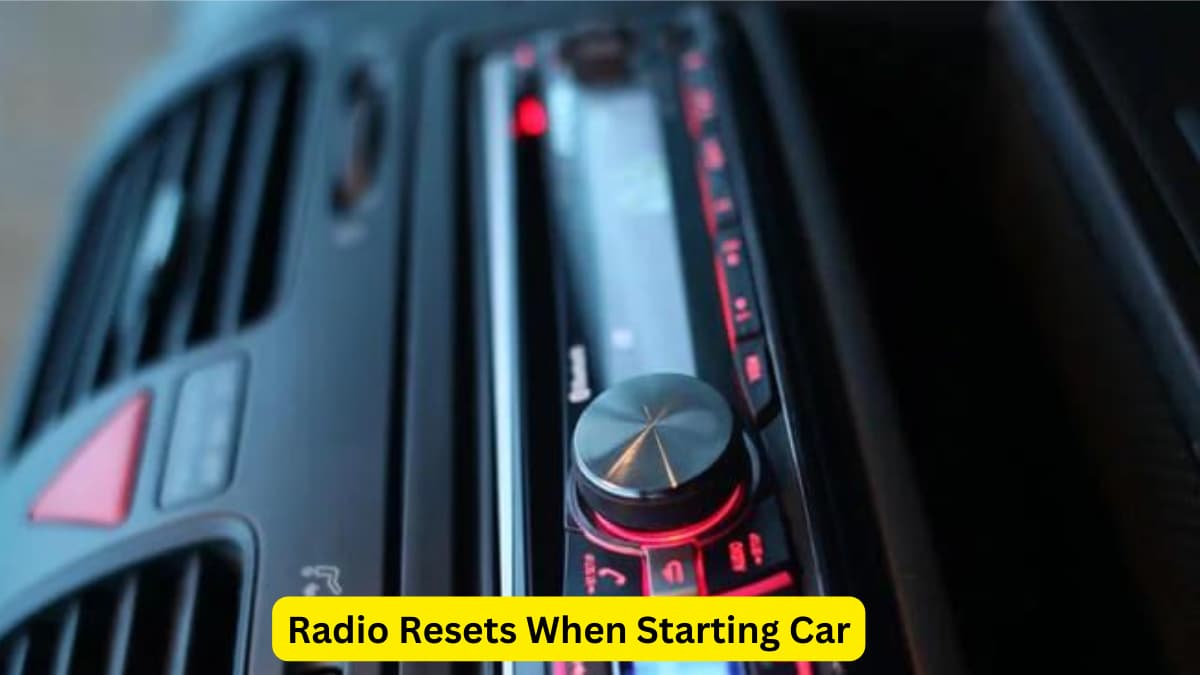 Radio Resets When Starting Car