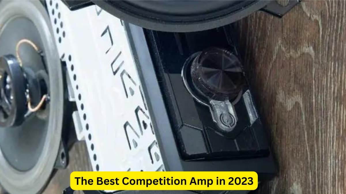 The Best Competition Amp in 2023