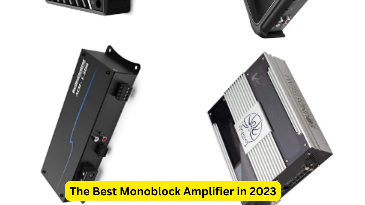 The Best Monoblock Amplifier in 2023