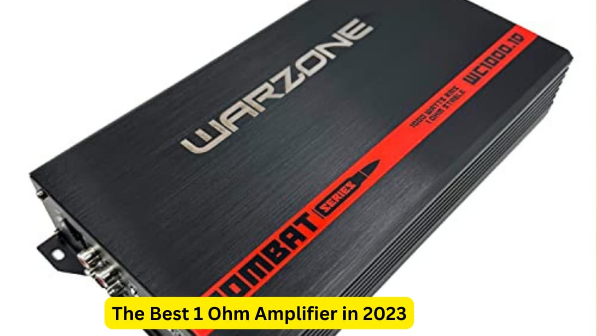 The Best 1 Ohm Amplifier in 2023
