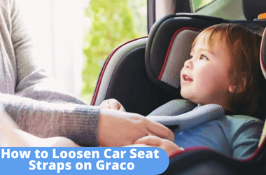 how-to-loosen-car-seat-straps-on-graco