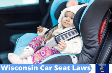 What are the Wisconsin Car Seat Laws?