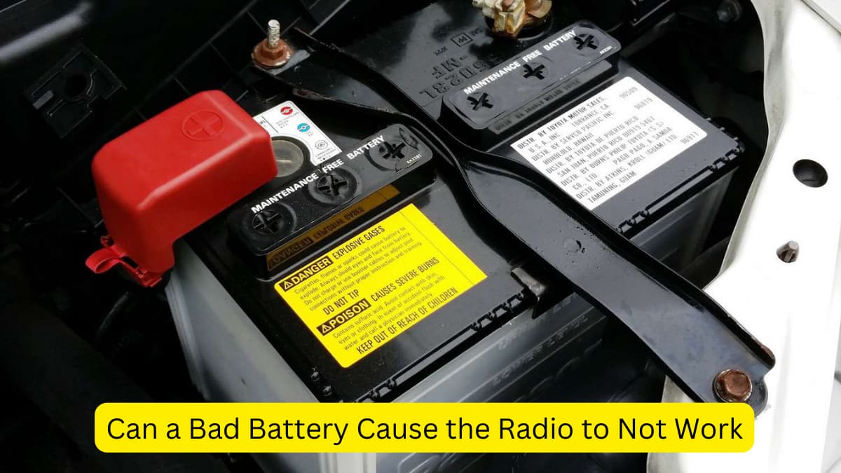 Can a Bad Battery Cause the Radio to Not Work