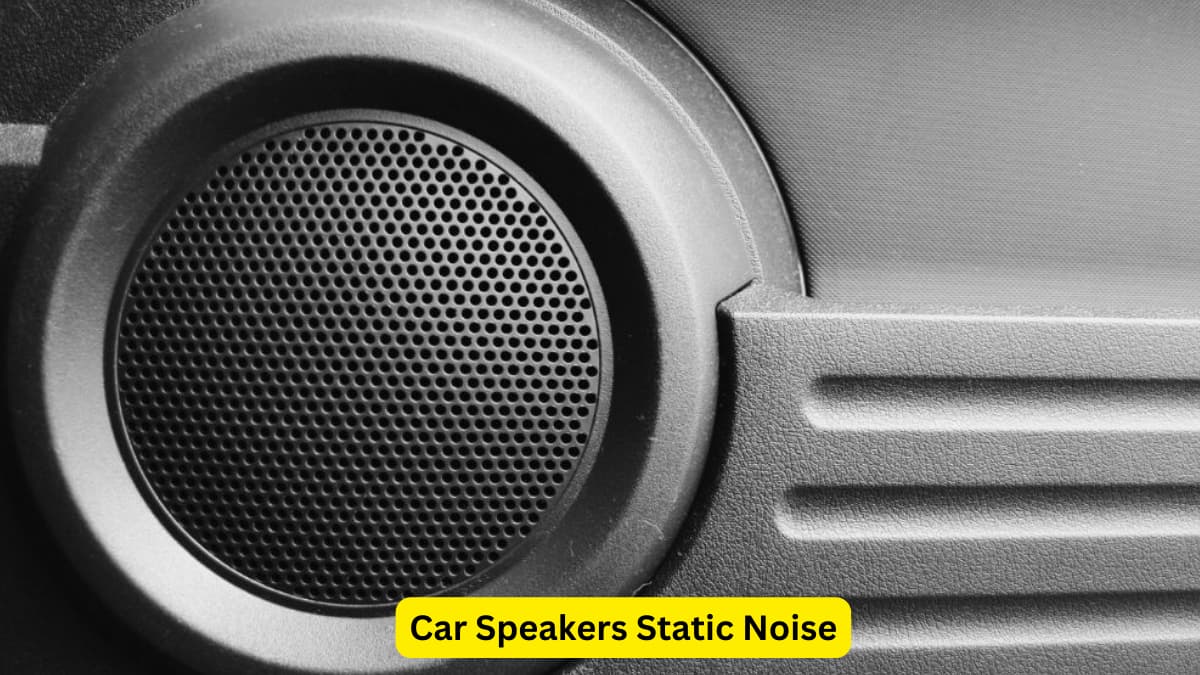 Car Speakers Static Noise