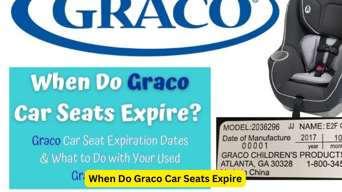 When Do Graco Car Seats Expire