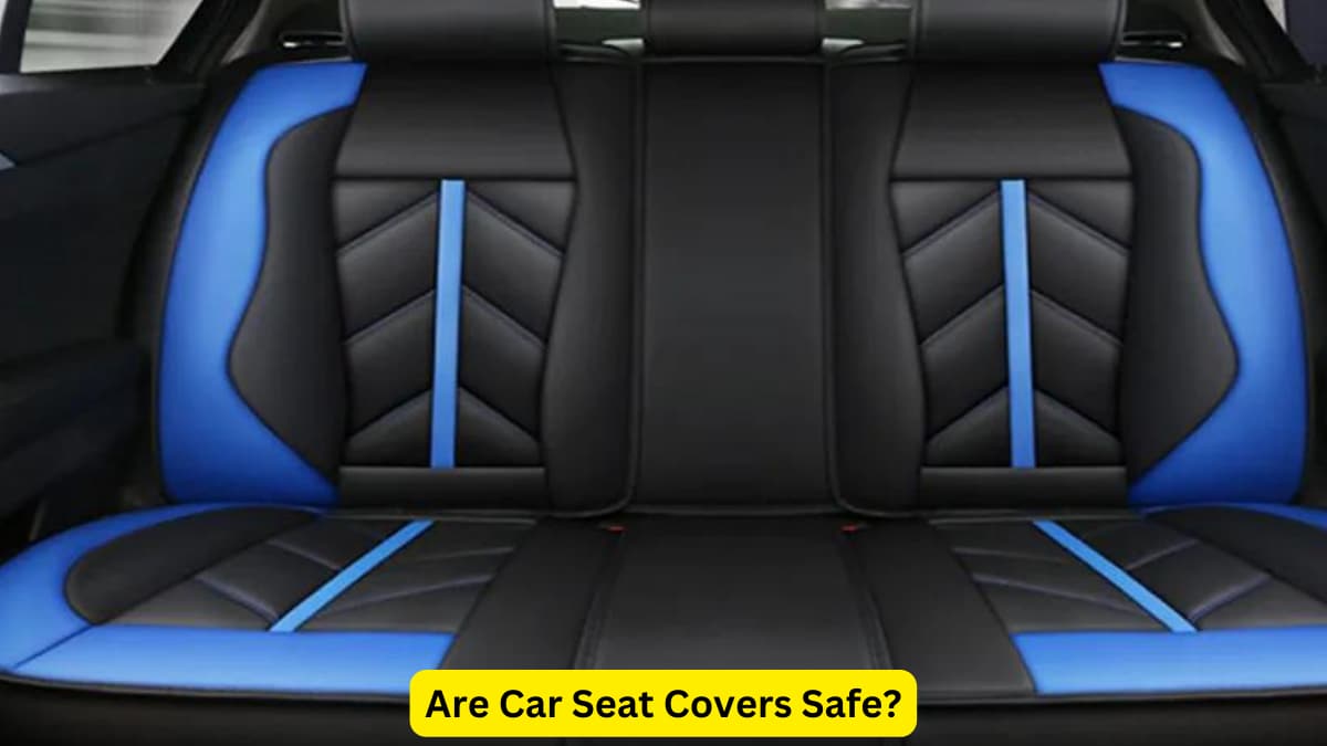 Are Car Seat Covers Safe