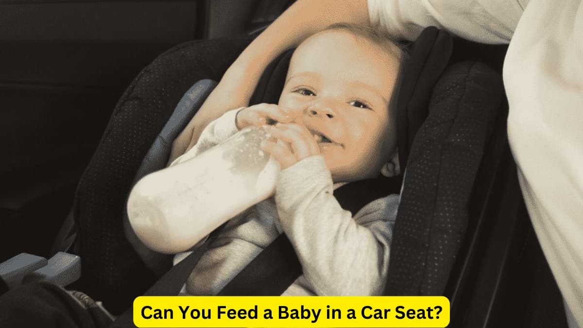 Can You Feed a Baby in a Car Seat?