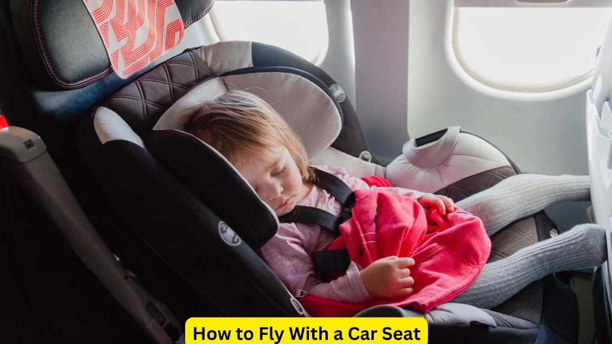 How to Fly With a Car Seat